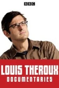 دنیای عجیب لوئی ترو (The Weird World Of Louis Theroux)