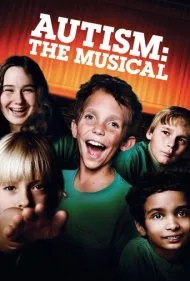 اوتیسم: موزیکال (Autism: The Musical)