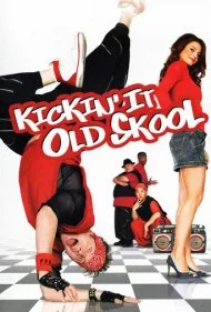 رقص به سبک قدیمی (Kickin' It Old Skool)