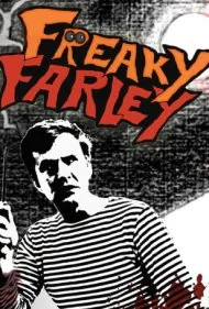 فارلی عجیب و غریب (Freaky Farley)