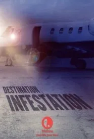 مقصد: هجوم (Destination: Infestation)