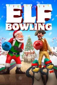بولینگ الف‌ها: فیلم سینمایی (Elf Bowling: The Movie)