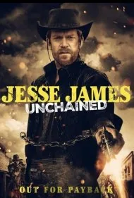جسی جیمز رها شده (Jesse James Unchained)