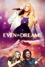 حتی در رویاها (Even in Dreams)