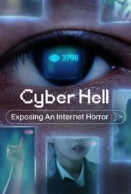 جهنم سایبری: افشای یک وحشت اینترنتی (Cyber Hell: Exposing an Internet Horror)