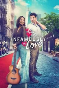 بدنام در عاشقی (Infamously in Love)