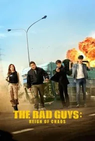 بچه های بد: حکمرانی آشوب (Bad Guys: The Movie)
