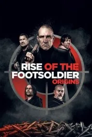 خیزش سربازپیاده: پیدایش (Rise of the Footsoldier: Origins)
