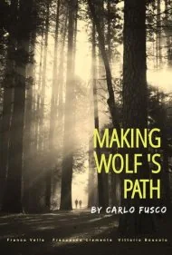 ساخت مسیر گرگ (Making Wolf s Path)