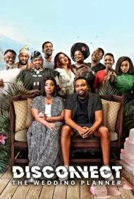 قطع ارتباط: برنامه ریز عروسی (Disconnect: The Wedding Planner)