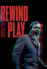 بازپخش و اجرا (Rewind &amp; Play)
