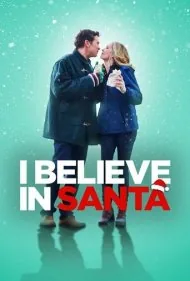 من به بابانوئل اعتقاد دارم (I Believe in Santa)