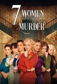 ۷ زن و یک قتل (7 Women and a Murder)