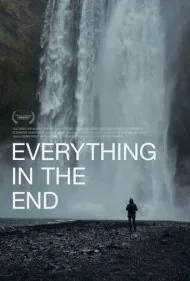 همه چیز در پایان (Everything in the End)