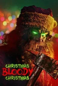 کریسمس خونین کریسمس (Christmas Bloody Christmas)
