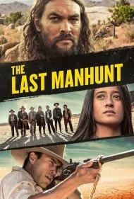 آخرین تعقیب (The Last Manhunt)