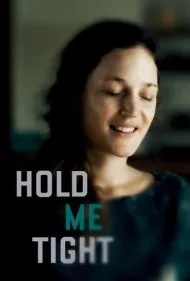 مرا محکم نگه دار (Hold Me Tight)
