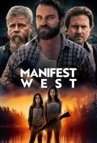 غرب آشکار (Manifest West)