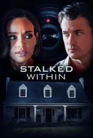 تعقیب در داخل (Stalked Within)