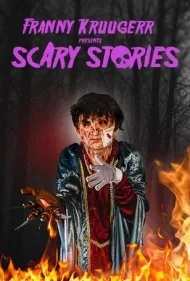 فرانی کروگر داستان های ترسناک را ارائه می دهد (Franny Kruugerr presents Scary Stories)