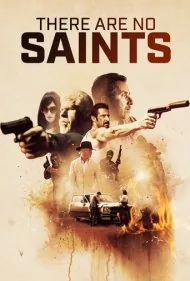 هیچ مقدسی وجود ندارد (There Are No Saints)
