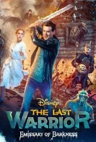 آخرین جنگجو: پیام آور تاریکی (The Last Warrior: A Messenger of Darkness)