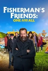 دوستان ماهیگیر: یکی و همه (Fisherman's Friends: One and All)