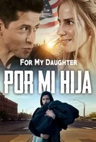 برای دخترم (Por Mi Hija)