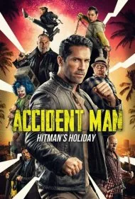 مرد حادثه آفرین: تعطیلات هیتمن (Accident Man: Hitman's Holiday)