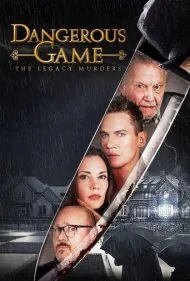 بازی خطرناک: قتل های میراثی (Dangerous Game: The Legacy Murders)