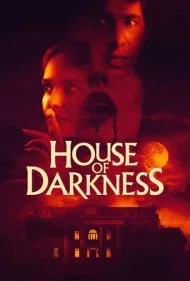 خانه تاریکی (House of Darkness)