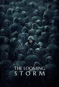 طوفان ناگهانی (The Looming Storm)