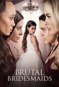 ساقدوش عروس (Brutal Bridesmaids)