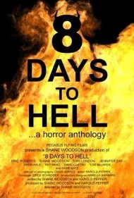 8 روز تا جهنم (8 Days to Hell)