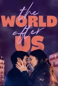 جهان پس از ما (The World After Us)
