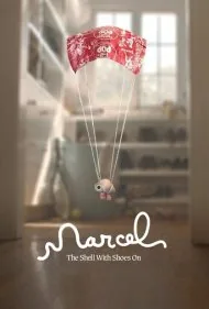 مارسل صدف کفش به پا (Marcel the Shell with Shoes On)