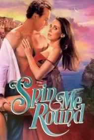 منو بچرخون (Spin Me Round)