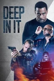در اعماق آن (Deep in It)
