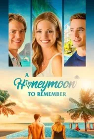 ماه عسل به یاد ماندنی (A Honeymoon to Remember)