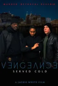 انتقام سرد سرو شد (Vengeance Served Cold)