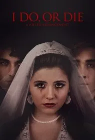 قبول میکنم یا میمیرم - یک ترکیب کشنده (I Do, or Die - A Killer Arrangement)