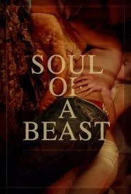 روح یک هیولا (Soul of a Beast)