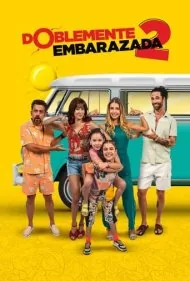 باردار مضاعف 2 (Doblemente Embarazada 2)