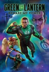 فانوس سبز: مراقب قدرت من باش (Green Lantern: Beware My Power)