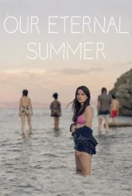 تابستان ابدی ما (Our Eternal Summer)