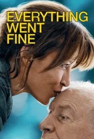 همه چیز خوب پیش رفت (Everything Went Fine)
