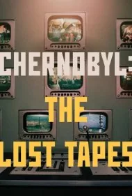 چرنوبیل: نوارهای گمشده (Chernobyl: The Lost Tapes)