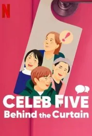 سلب فای: پشت صحنه (Celeb Five: Behind the Curtain)