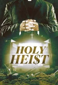 سرقت مقدس (Holy Heist)