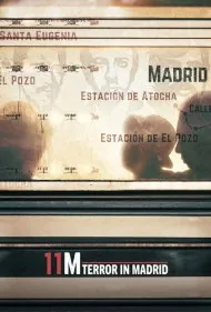 ۱۱ام: وحشت در مادرید (11M: Terror in Madrid)